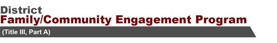 District Family/Community Engagement Program